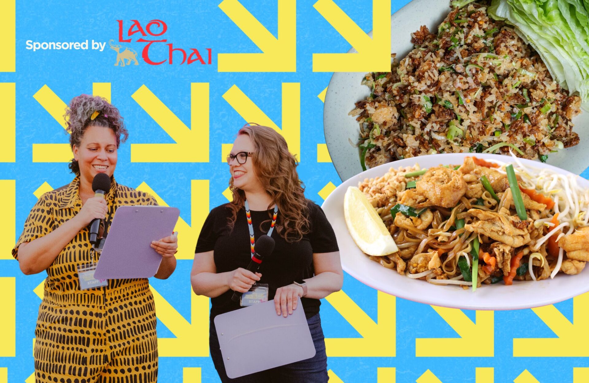 liza paul and Aislinn Rose collaged onto bright summery blue background with yellow arrows. There's a stir fry and pad thai collaged in as well with Lao Thai's logo who is sponsoring the event.
