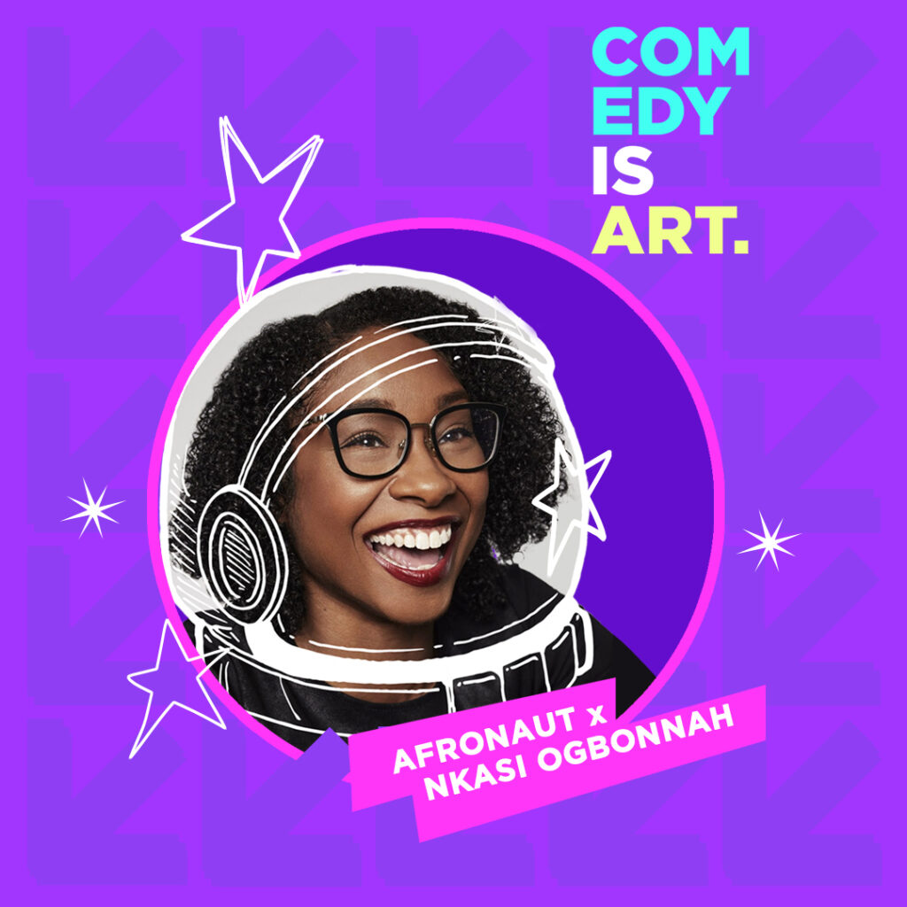 COMEDY IS ART. Afronaut x Nkasi Ogbonnah! Nkasi smiling brightly with a cartoony space helmet drawn on in white with stars surrounding on a bright inviting purple background.